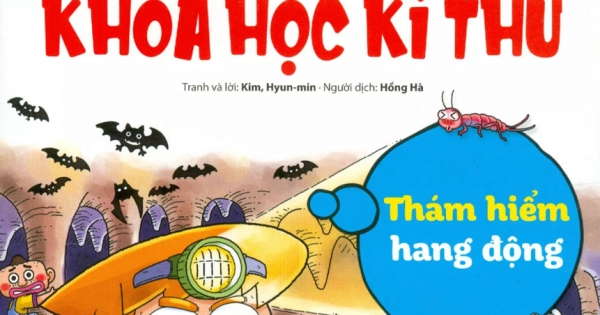 Quiz! Khoa Học Kì Thú - Thám Hiểm Hang Động
