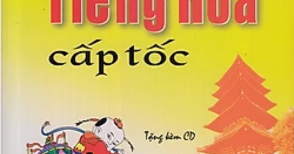 Tự Học Tiếng Hoa Cấp Tốc (Kèm CD)
