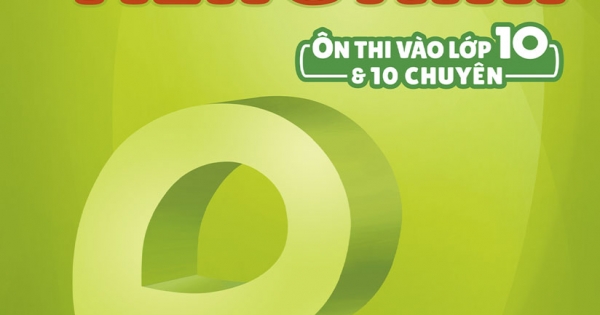 Bài Tập Hoàn Thành Câu Tiếng Anh (Ôn Thi Vào 10 Và 10 Chuyên)