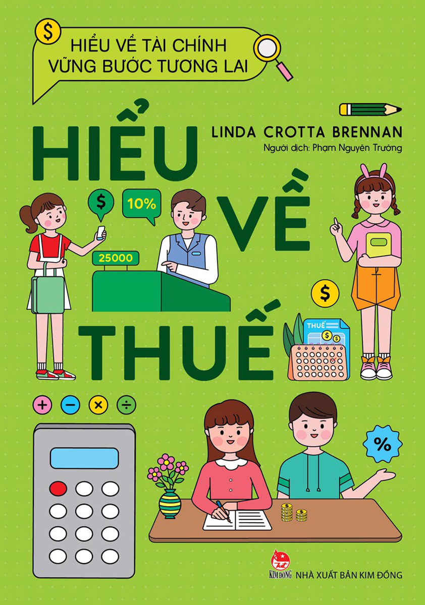 Hiểu Về Tài Chính, Vững Bước Tương Lai - Hiểu Về Thuế