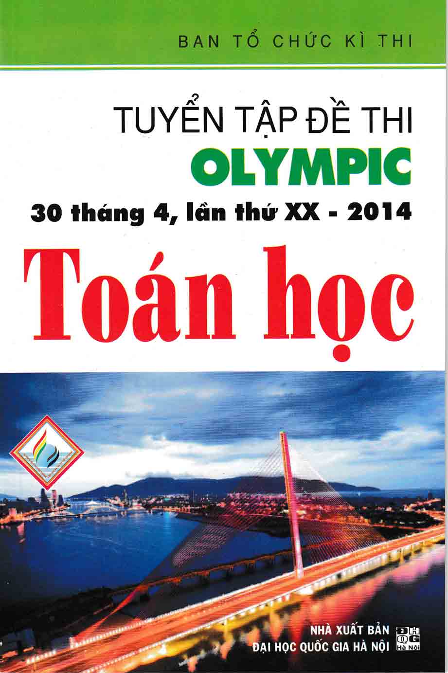 Tuyển Tập Đề Thi OLYMPIC 30 Tháng 4 Toán Học