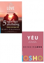 Combo Osho - Yêu - Being In Love + 5 Ngôn Ngữ Yêu Thương Dành Cho Bạn Trẻ (Bộ 2 Cuốn)