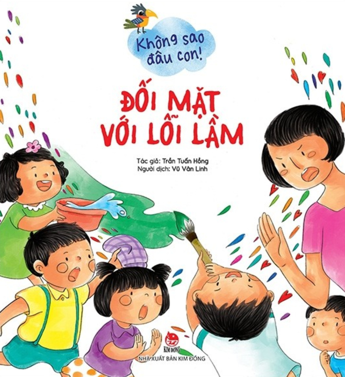 Không Sao Đâu Con! - Đối Mặt Với Lỗi Lầm