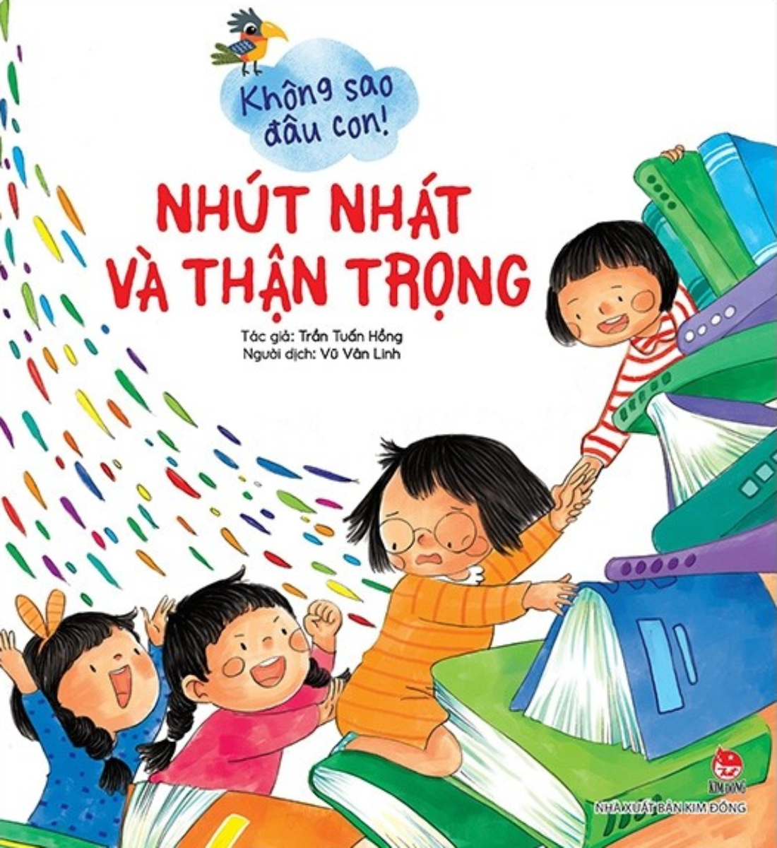 Không Sao Đâu Con! - Nhút Nhát Và Thận Trọng