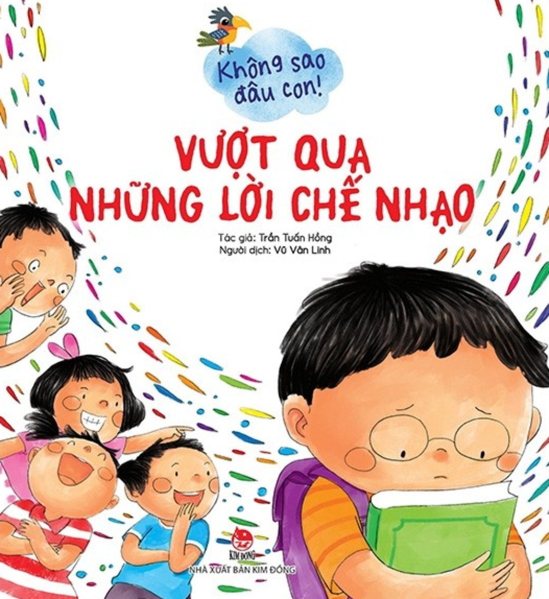 Không Sao Đâu Con! - Vượt Qua Những Lời Chế Nhạo