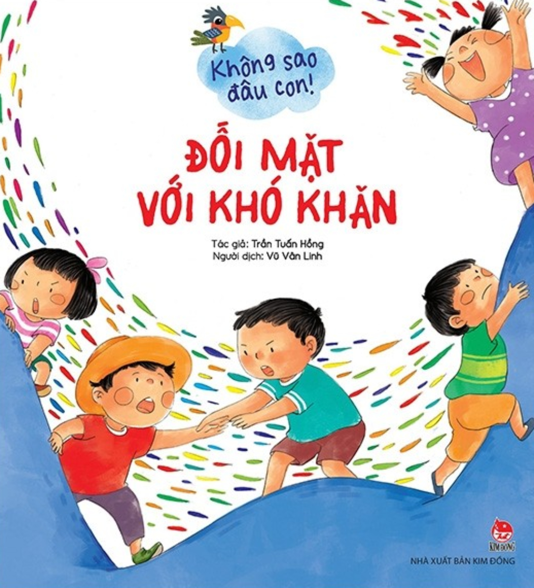 Không Sao Đâu Con! - Đối Mặt Với Khó Khăn