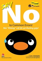 Say Cool To English - Say No To Common Errors! - Nói “Không” Với Lỗi Sai Thường Gặp!