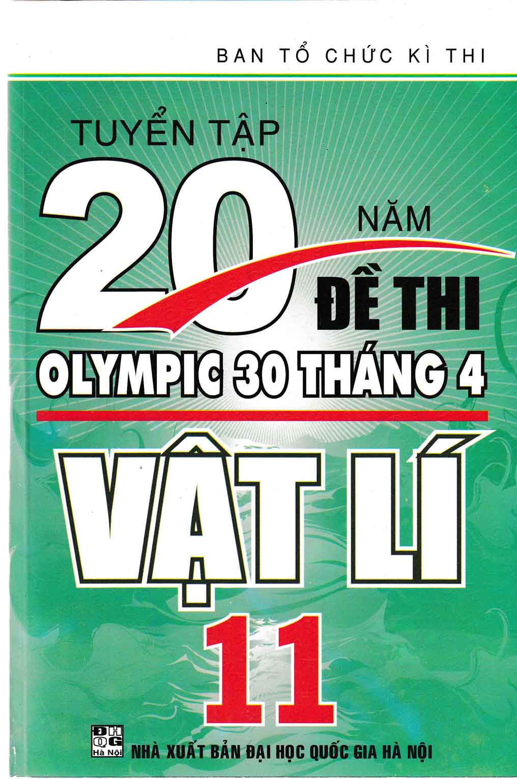 Tuyển Tập 20 Năm Đề Thi Olympic Vật Lí Lớp 11