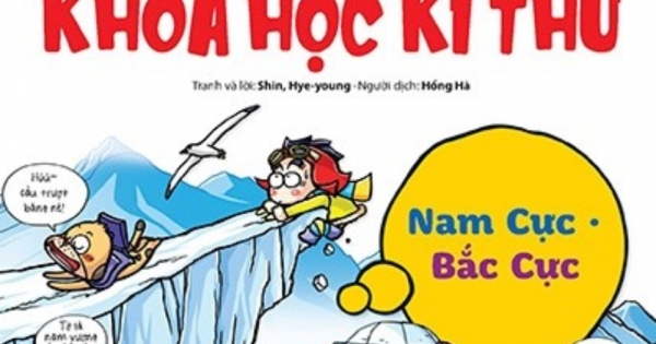 Quiz! Khoa Học Kì Thú: Nam Cực - Bắc Cực