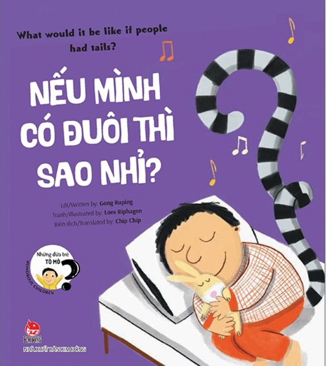 Những Đứa Trẻ Tò Mò - Nếu Mình Có Đuôi Thì Sao Nhỉ? (Song Ngữ Việt - Anh)