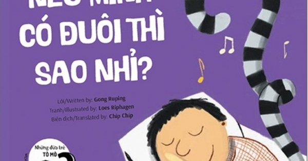 Những Đứa Trẻ Tò Mò - Nếu Mình Có Đuôi Thì Sao Nhỉ? (Song Ngữ Việt - Anh)
