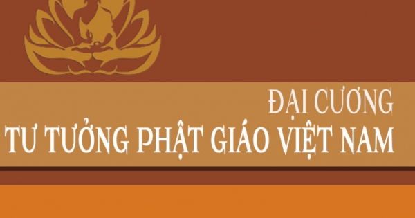 Đại Cương Tư Tưởng Phật Giáo Việt Nam
