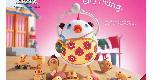 Gà Mẹ Cục Tác Và Đàn Con Lông Vàng - Chào Mừng Em Trứng