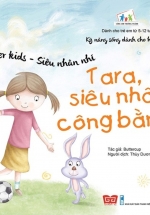 Super Kids - Siêu Nhân Nhí - Tara, Siêu Nhân Công Bằng