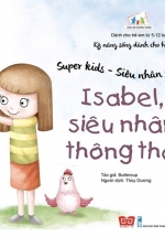 Super Kids - Siêu Nhân Nhí - Isabel, Siêu Nhân Thông Thái
