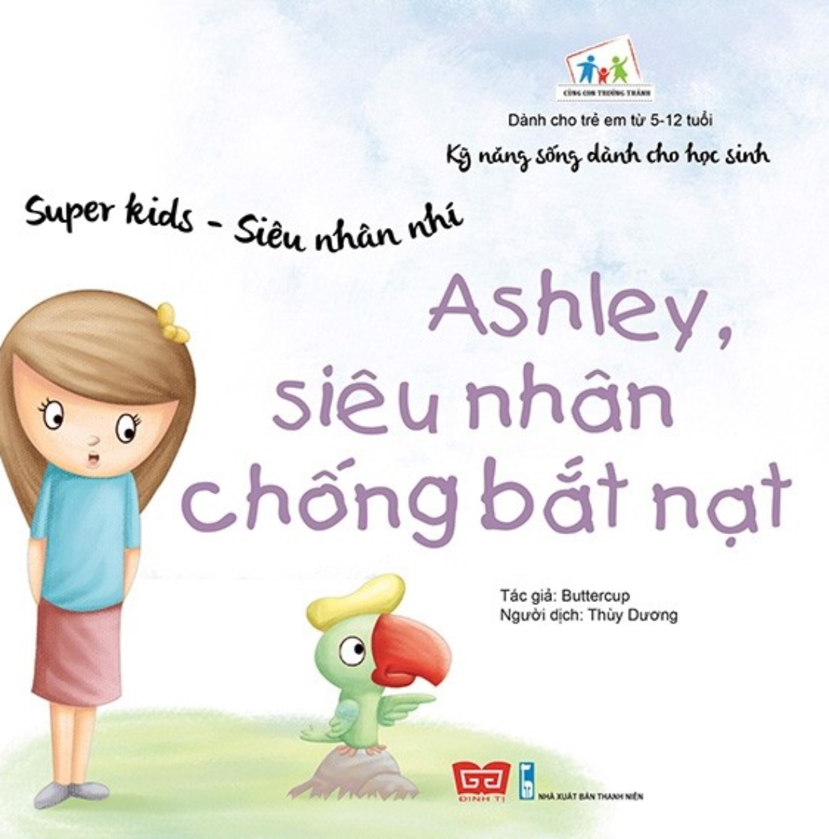 Super Kids - Siêu Nhân Nhí - Ashley, Siêu Nhân Chống Bắt Nạt