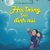 Hái Trăng Trên Đỉnh Núi - Tủ Sách Tuổi Thần Tiên