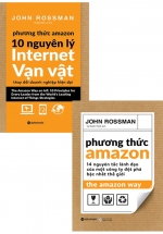 Combo Phương Thức Amazon + Phương Thức Amazon – 10 Nguyên Lý Internet Vạn Vật (Bộ 2 Cuốn)