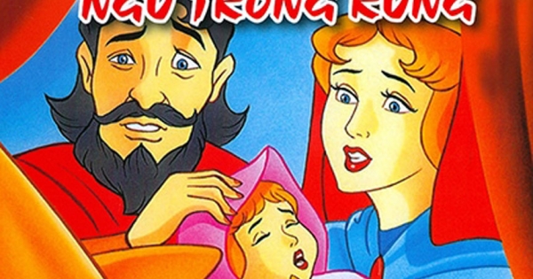 Truyện Cổ Tích Thế Giới - Công Chúa Ngủ Trong Rừng (Tủ Sách Phát Triển Ngôn Ngữ Tiếng Việt)