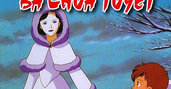 Truyện Cổ Tích Thế Giới - Bà Chúa Tuyết (Tủ Sách Phát Triển Ngôn Ngữ Tiếng Việt)