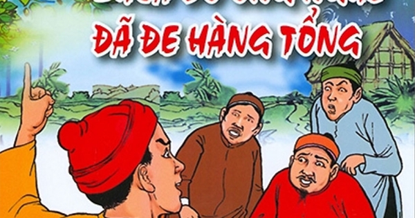 Truyện Cổ Tích Việt Nam Đặc Sắc - Chưa Đỗ Ông Nghè Đã Đe Hàng Tổng (Tủ Sách Phát Triển Ngôn Ngữ Tiếng Việt)