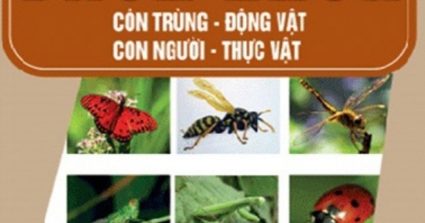 Tri Thức Bách Khoa - Côn Trùng, Động Vật, Con Người, Thực Vật