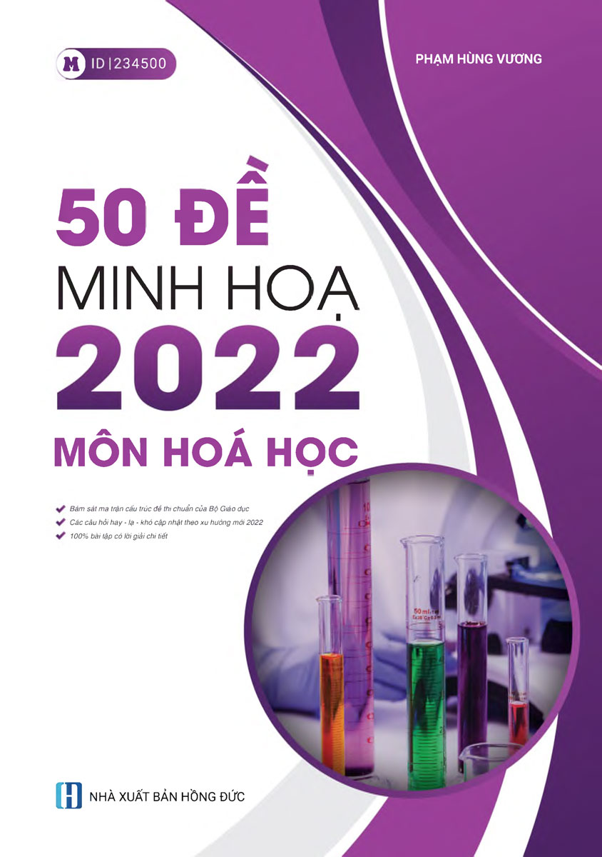 50 Đề Minh Họa 2022 Môn Hóa Học