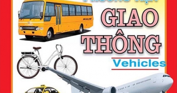 Từ Điển Hình Ảnh Cho Bé - Phương Tiện Giao Thông