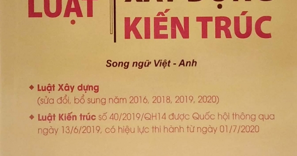 Luật Xây Dựng - Luật Kiến Trúc (Song Ngữ Anh-Việt)