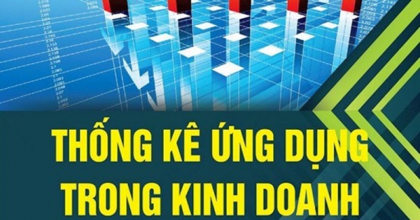 Thống Kê Ứng Dụng Trong Kinh Doanh