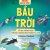 Que Que Thích Khám Phá - Bầu Trời - Từ Rìa Không Gian Đến Bầu Không Khí Chúng Ta Thở