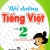 Bồi Dưỡng Tiếng Việt Lớp 2 (Dùng Cho Bộ Sách Kết Nối Tri Thức Với Cuộc Sống)