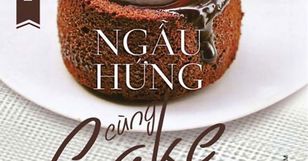 Kỹ Thuật Làm Bánh Ngọt - Ngẫu Hứng Cùng Cake