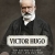 Kể Chuyện Cuộc Đời Các Thiên Tài: Victor Hugo - Cây Đại Thụ Của Nên Văn Học Lãng Mạn Pháp
