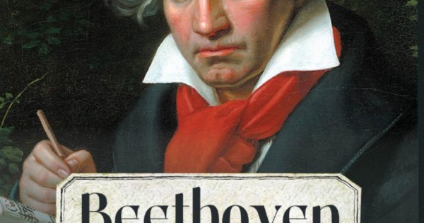 Kể Chuyện Cuộc Đời Các Thiên Tài:: Beethoven - Nhà Soạn Nhạc Cổ Điển Vĩ Đại Thế Giới