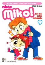 Nhóc Miko! Cô Bé Nhí Nhảnh - Tập 9