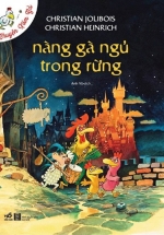 Chuyện Xóm Gà - Nàng Gà Ngủ Trong Rừng