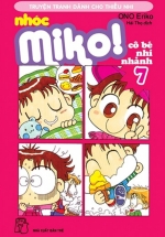 Nhóc Miko! Cô Bé Nhí Nhảnh - Tập 7