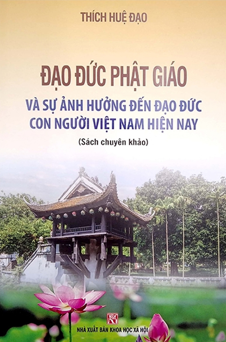 Đạo Đức Phật Giáo Và Sự Ảnh Hưởng Đến Đạo Đức Con Người Việt Nam Hiện Nay