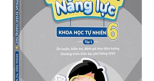 Phát Triển Năng Lực Khoa Học Tự Nhiên 6 - Tập 1 (Phiên Bản Classic)