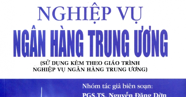 Bài Tập Và Bài Giải Nghiệp Vụ Ngân Hàng Trung Ương