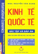 Kinh Tế Quốc Tế - Bài Tập Và Đáp Án - International Economics - Problems And Solutions