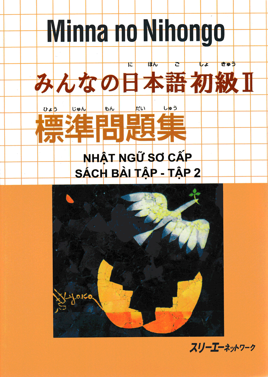 Giáo Trình Minna no Nihongo - Nhật Ngữ Sơ Cấp Sách Bài Tập - Tập 2