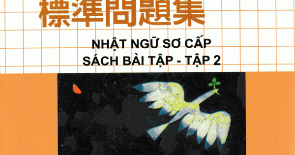 Giáo Trình Minna no Nihongo - Nhật Ngữ Sơ Cấp Sách Bài Tập - Tập 2