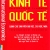 Kinh Tế Quốc Tế - International Economics