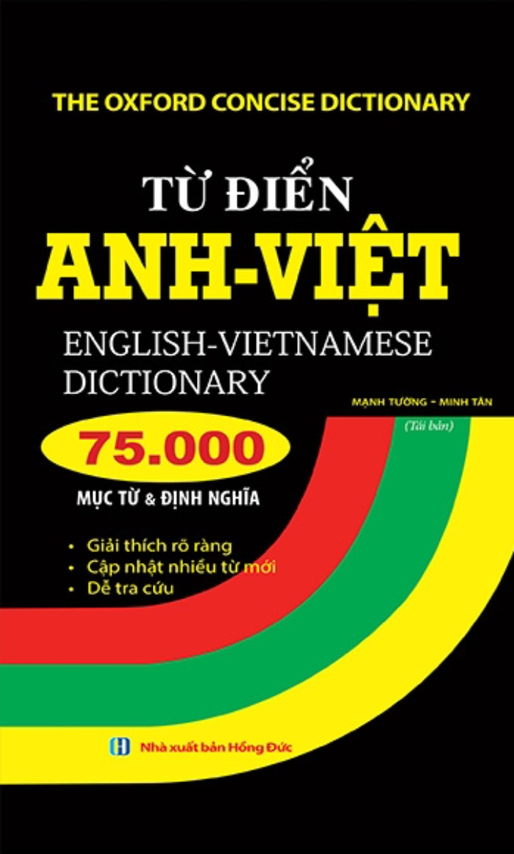 Từ Điển Anh - Việt 75.000 Từ (Minh Thắng)