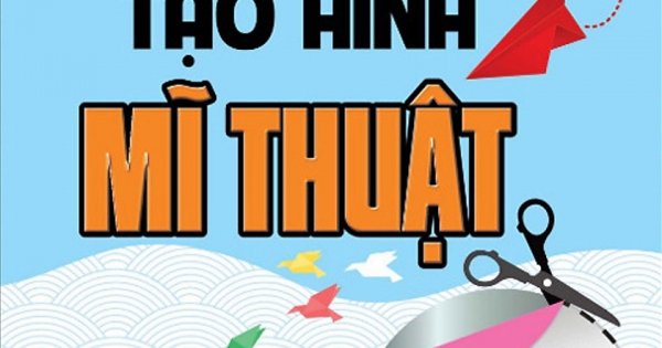 Trò Chơi Tạo Hình Mĩ Thuật Lớp 2 (Biên Soạn Theo Chương Trình Giáo Dục Phổ Thông Mới)