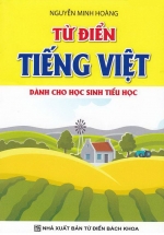Từ Điển Tiếng Việt Dành Cho Học Sinh Tiểu Học (Khang Việt)