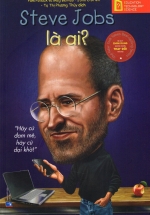 Bộ Sách Chân Dung Những Người Thay Đổi Thế Giới - Steve Jobs Là Ai?