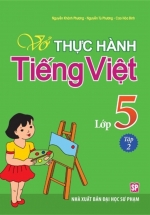 Vở Thực Hành Tiếng Việt Lớp 5 - Tập 2 (ML) 